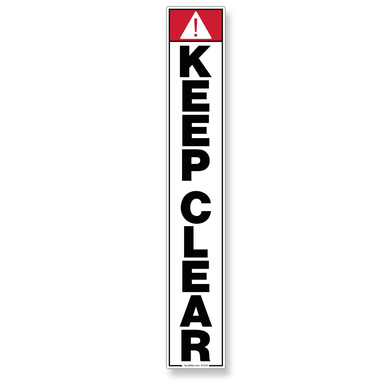 Danger Keep Clear Safety Decal - Vertical