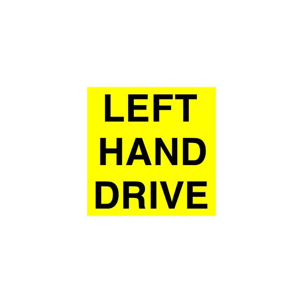 Left Hand Drive Safety decal sticker